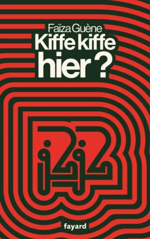 KIFFE KIFFE HIER ?