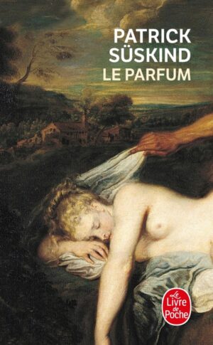 LE PARFUM - HISTOIRE D'UN MEURTIER