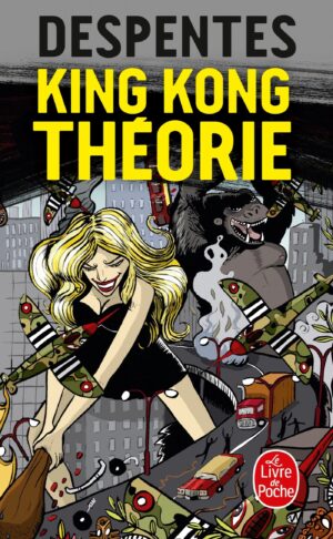 KING KONG THEORIE