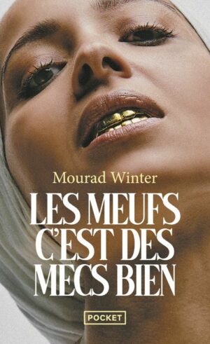 LES MEUFS, C'EST DES MECS BIEN