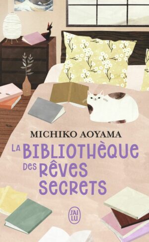 LA BIBLIOTHEQUE DES REVES SECRETS