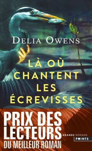 LA OU CHANTENT LES ECREVISSES