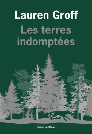 LES TERRES INDOMPTEES