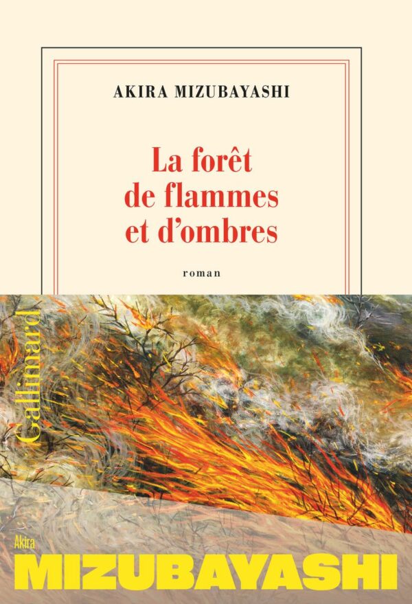 LA FORET DE FLAMMES ET D'OMBRES