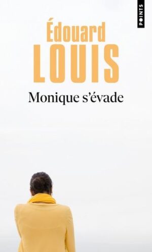 MONIQUE S'EVADE